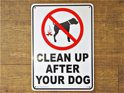 アメリカンサインボード　「CLEAN UP AFTER YOUR DOG」 （犬のマナーを守りましょう） プラスティック看板