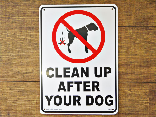 アメリカンサインボード 「CLEAN UP AFTER YOUR DOG」 (犬のマナーを守りましょう) プラスティック看板